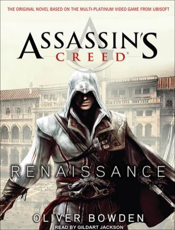 Assassin's Creed: Renaissance audio book by Oliver Bowden