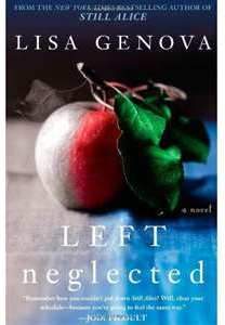 Left Neglected by Lisa Genova