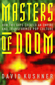 Masters of Doom by David Kusher