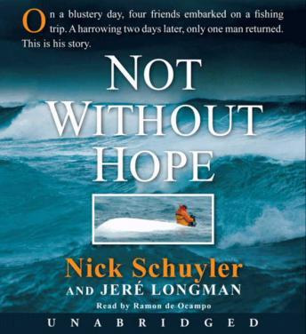 Not Without Hope audio book by Nick Schuyler