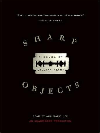 Sharp Objects audiobook by Gillian Flynn