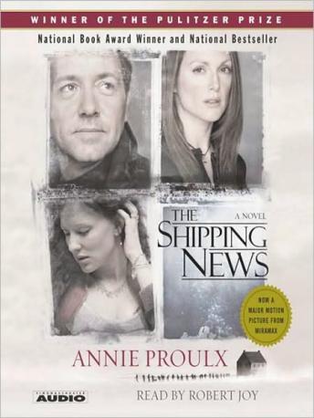 The Shipping News audiobook by Annie Proulx