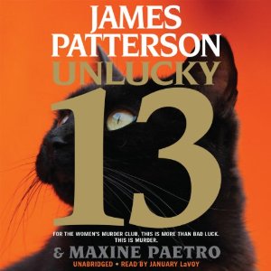 Unlucky 13 audiobook by James Patterson & Maxine Paetro